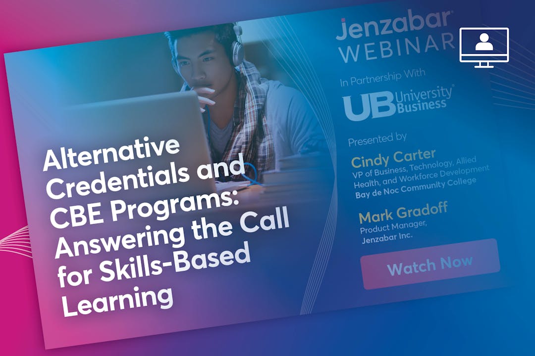 Alternative Credentials and CBE Programs: Answering the Call for Skills-Based Learning