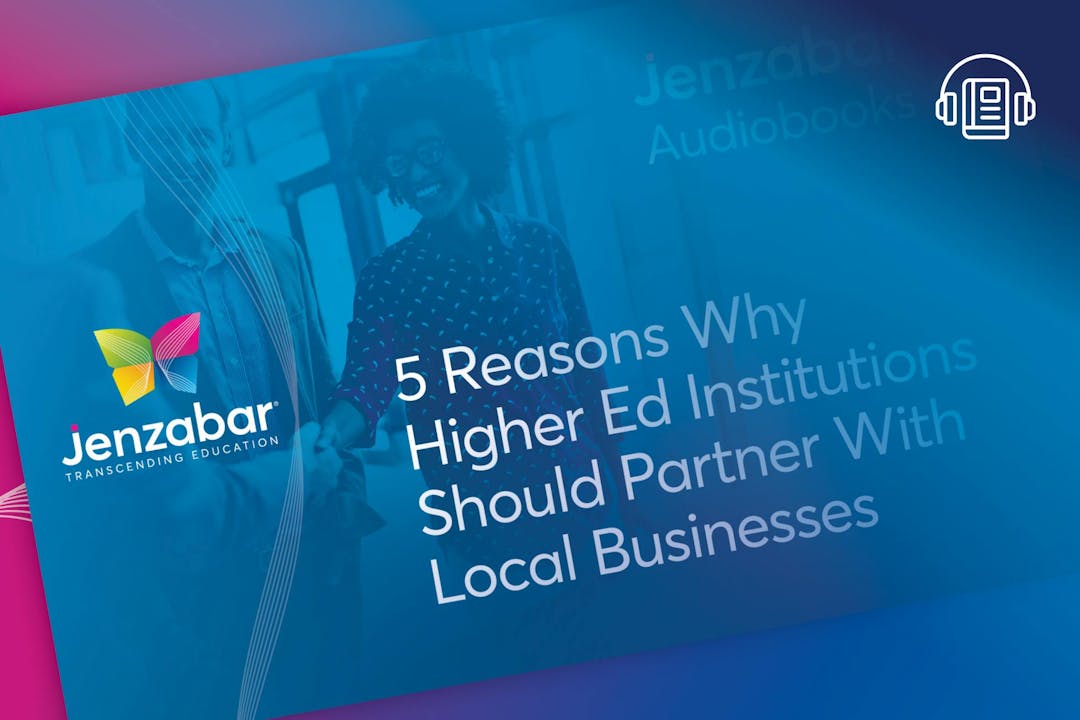5 Reasons Why Higher Ed Institutions Should Partner With Local Businesses
