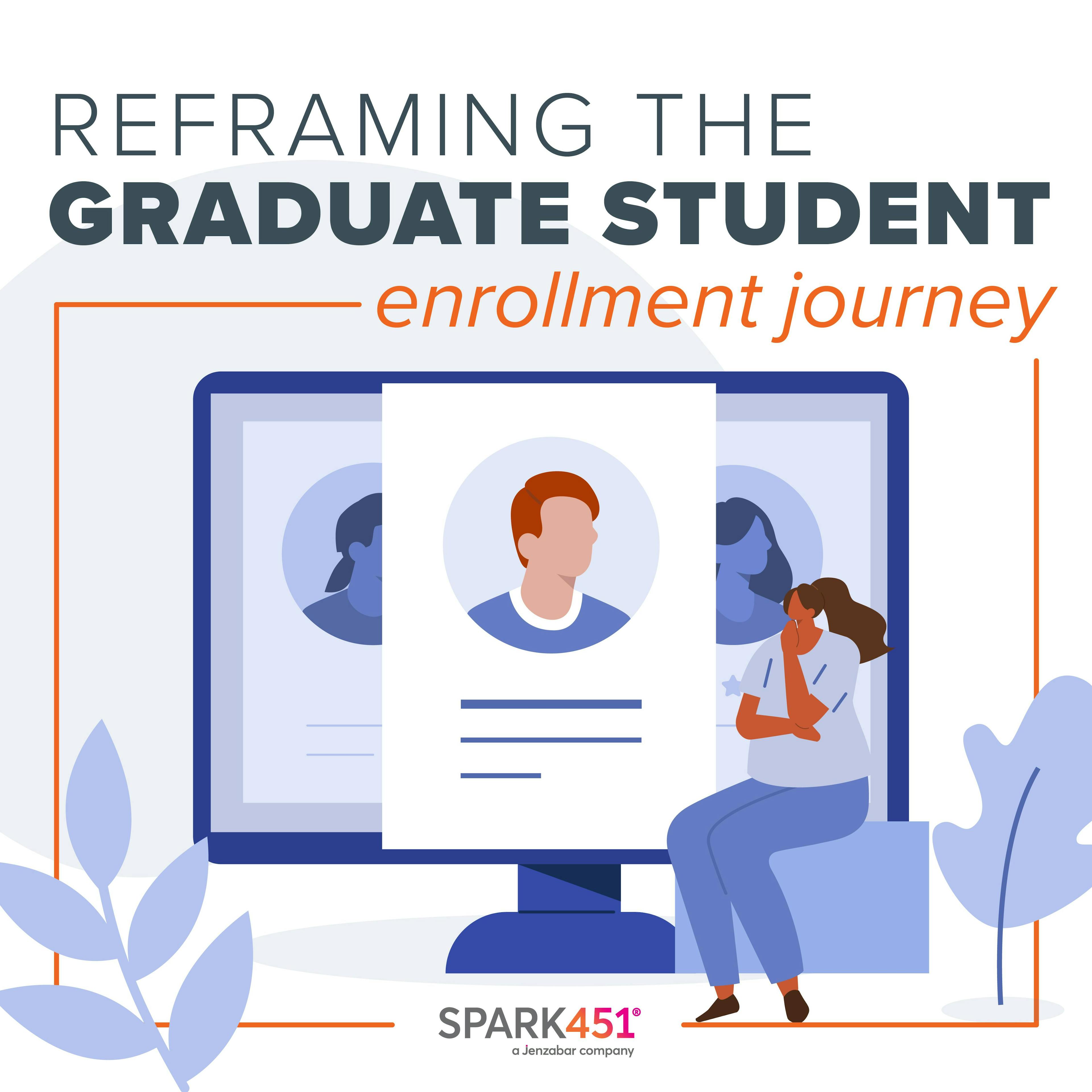 Blog: Reframing the Graduate Student Enrollment Journey