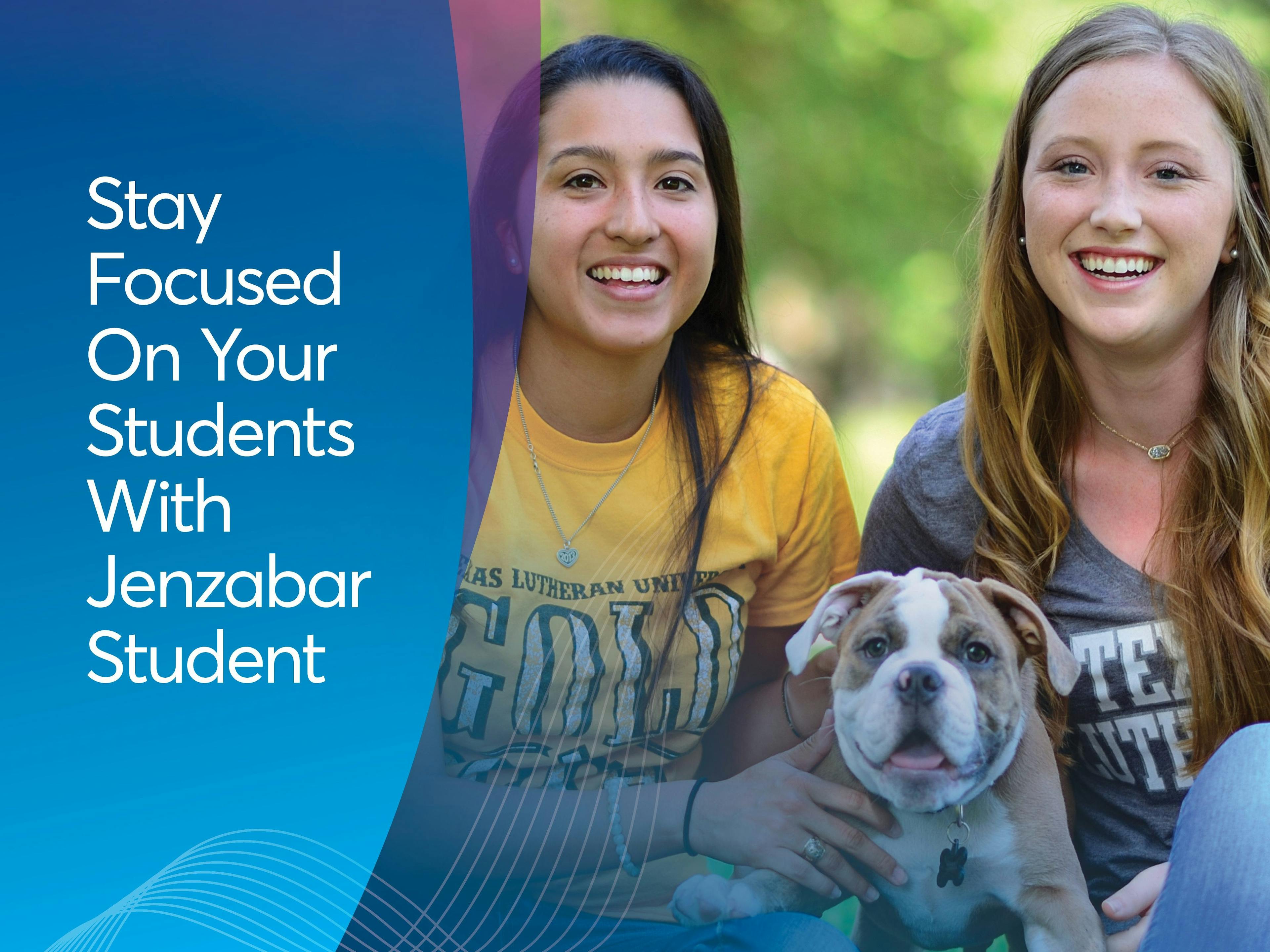 Stay Focused On Your Students With Jenzabar Student