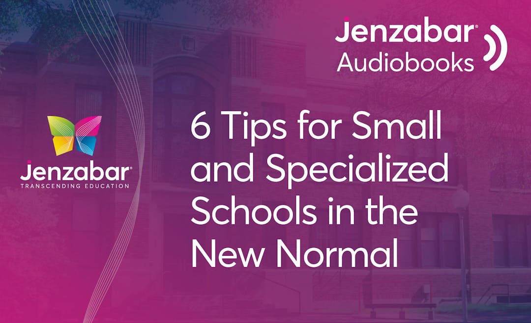 6 Tips For Small and Specialized Schools in the New Normal