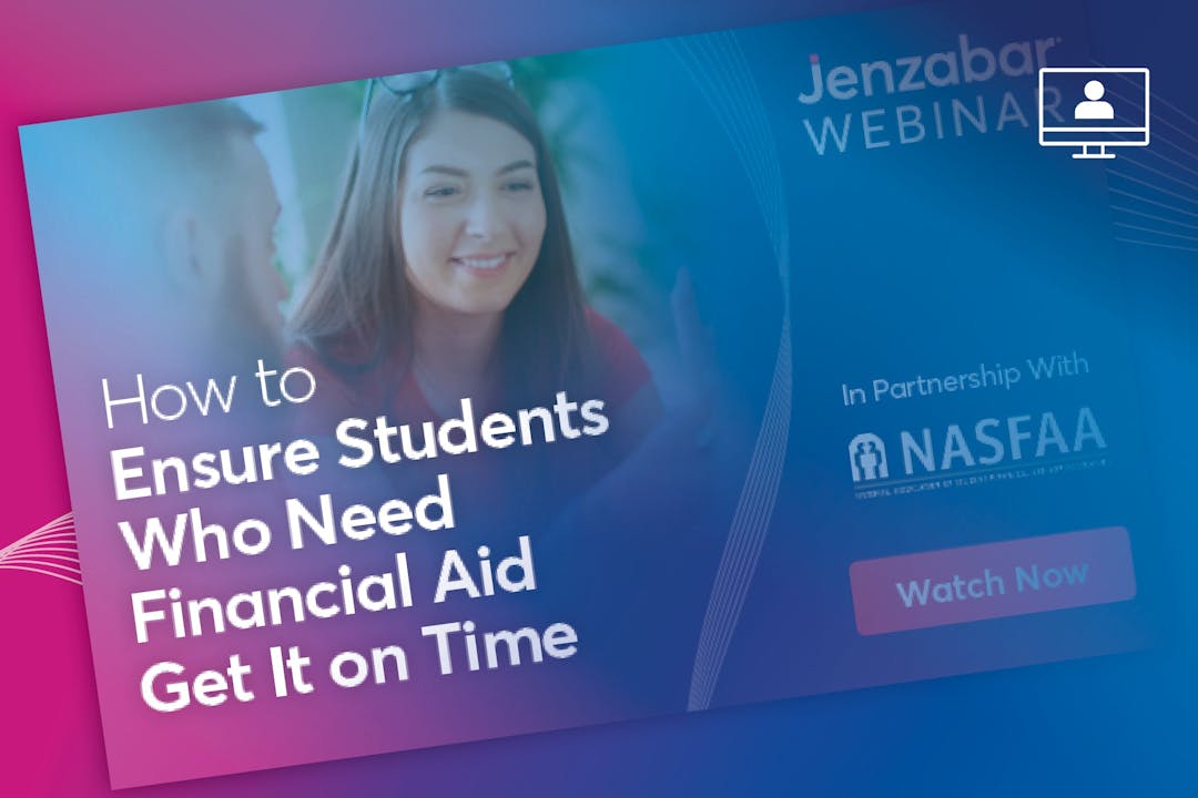 How to Ensure Students Who Need Financial Aid Get It on Time