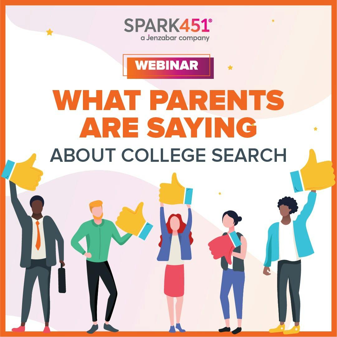 Webinar: What Parents Are Saying About College Search