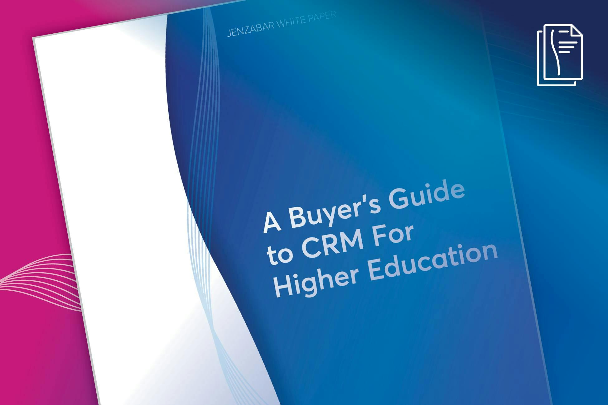 White Paper: A Buyer's Guide to CRM for Higher Education