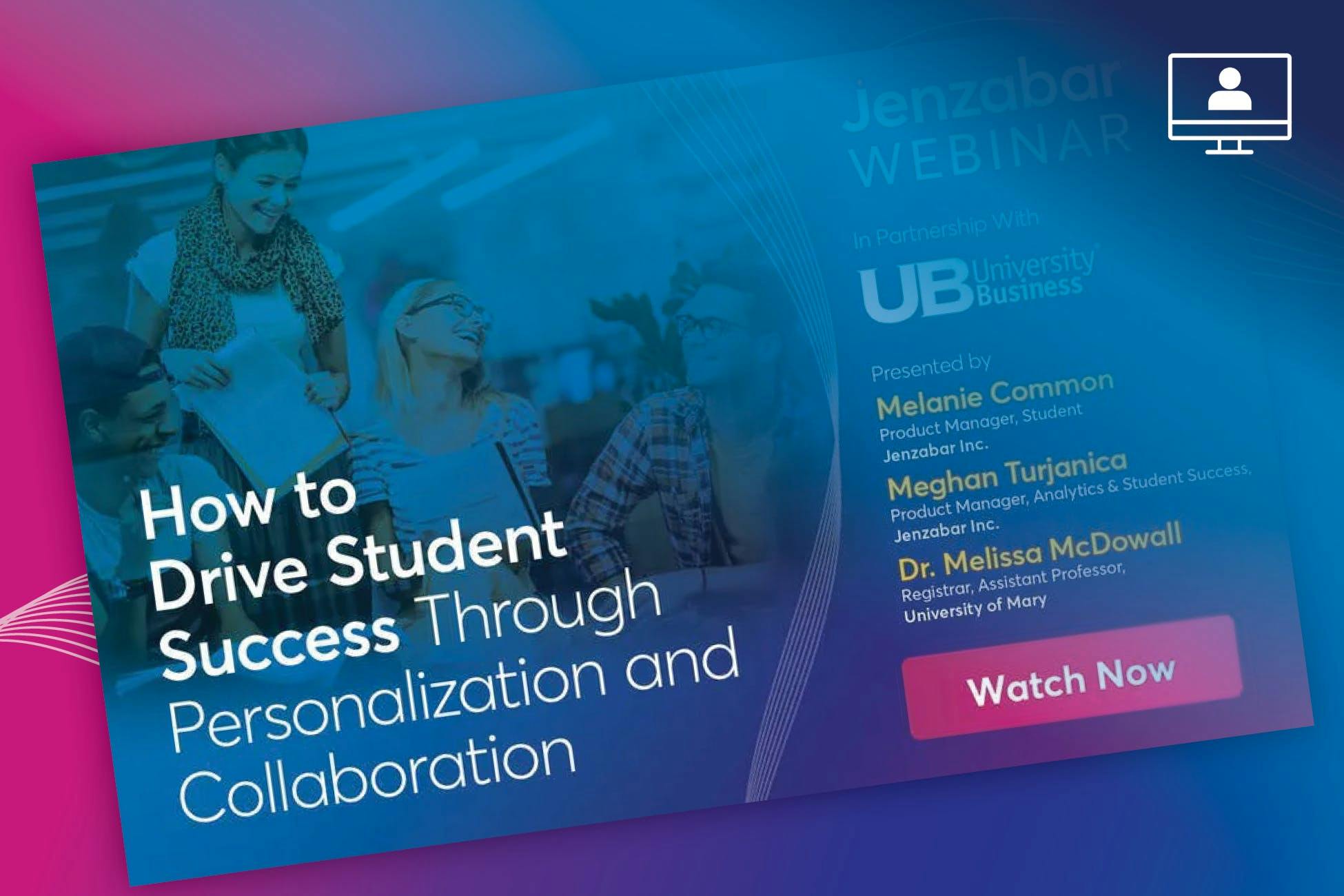 Webinar: How to Drive Student Success Through Personalization and Collaboration