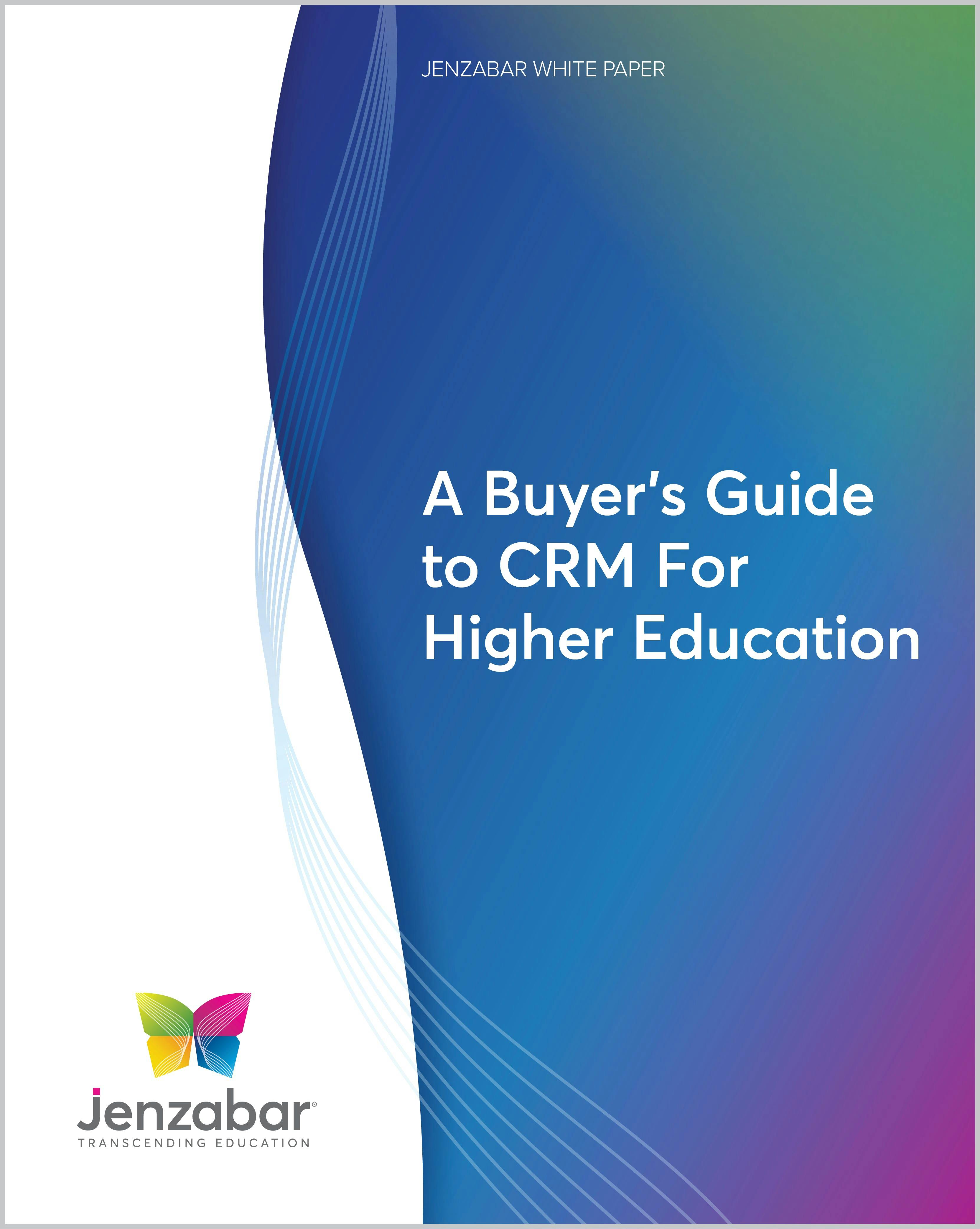 White Paper: A Buyer's Guide to CRM For Higher Education