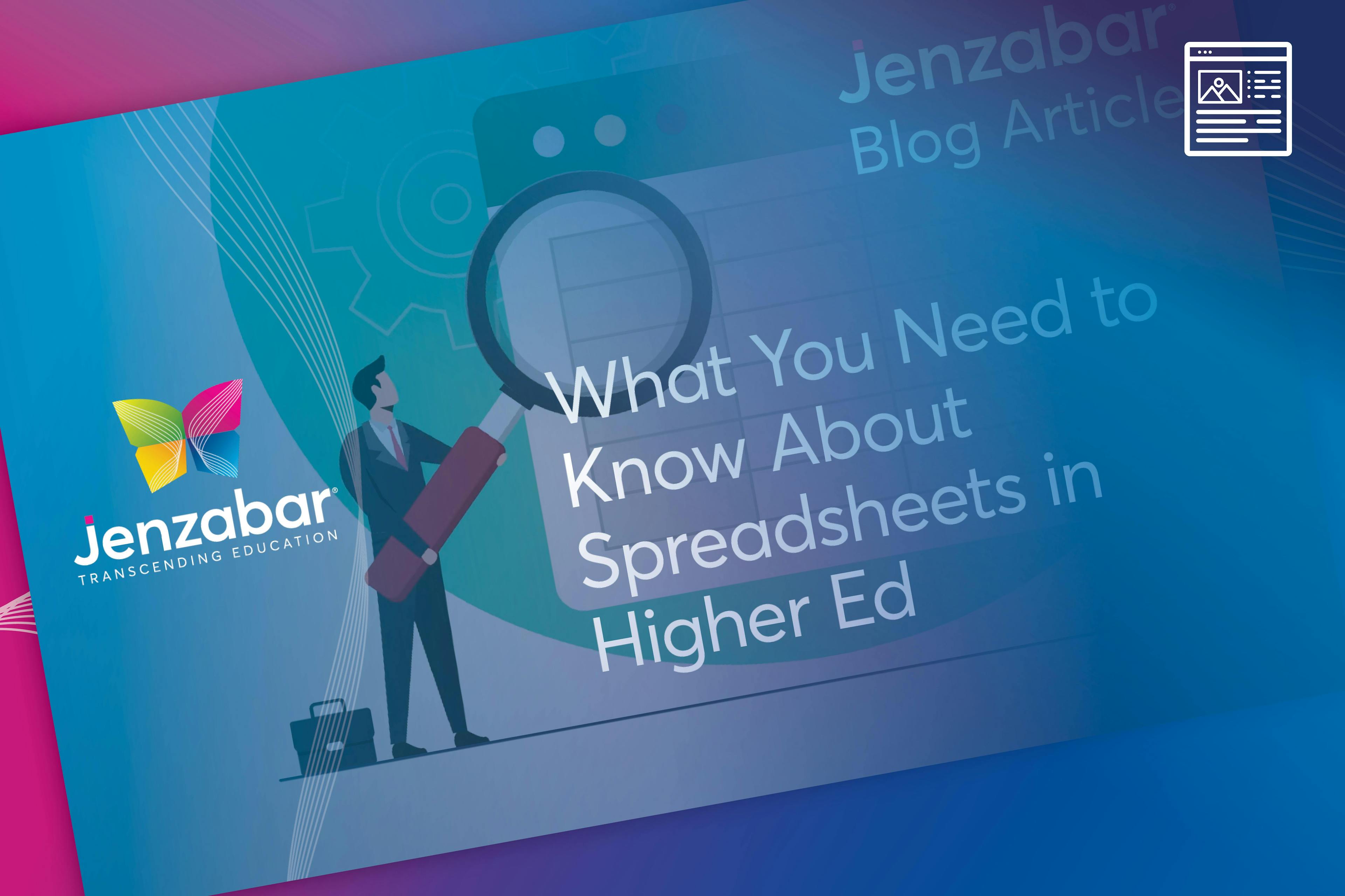 Blog: What You Need to Know About Spreadsheets in Higher Ed
