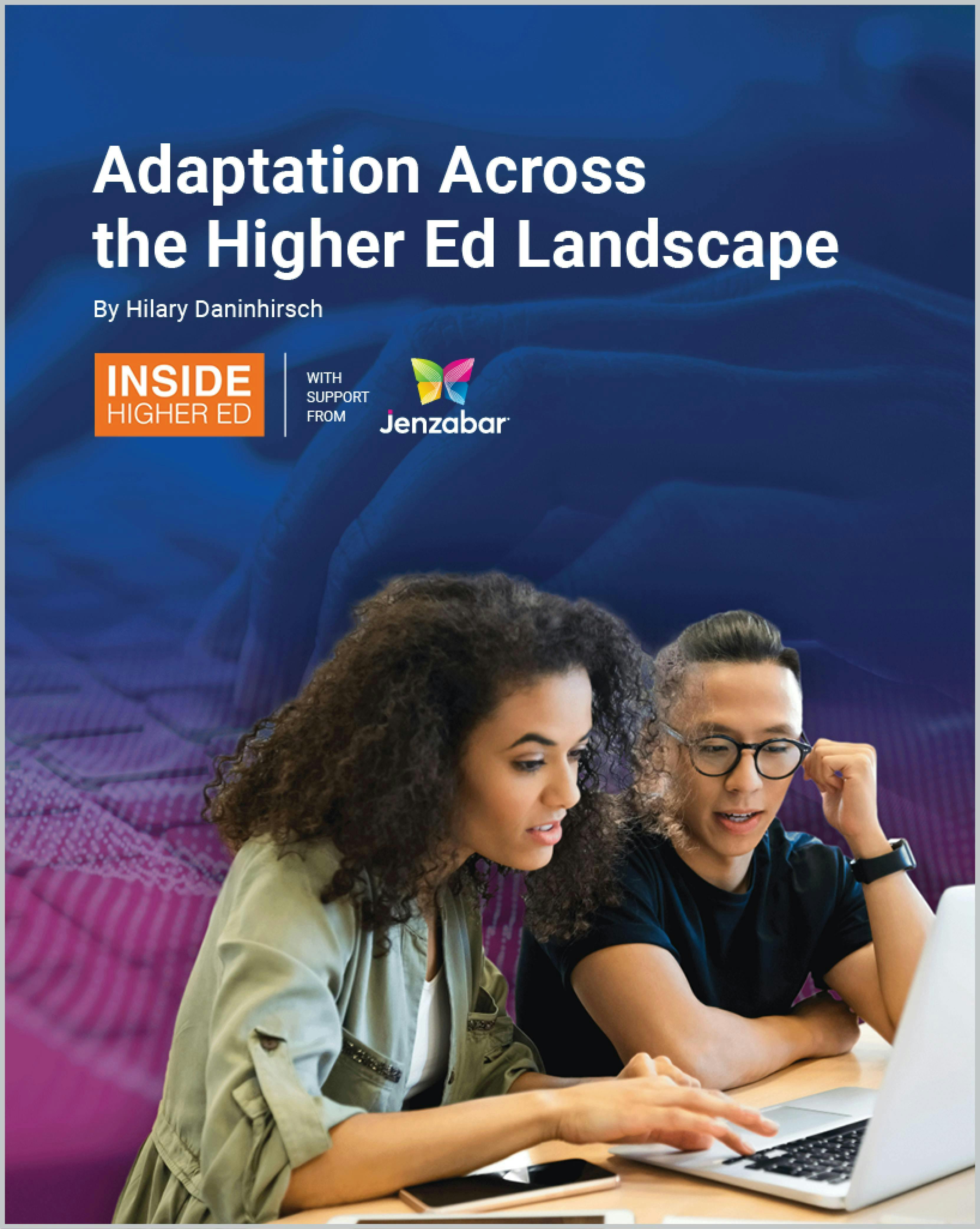 Adaptation Across the Higher Ed Landscape 