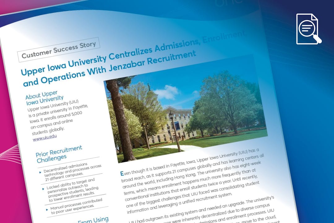 Upper Iowa University Centralizes Admissions, Enrollment, and Operations With Jenzabar Recruitment