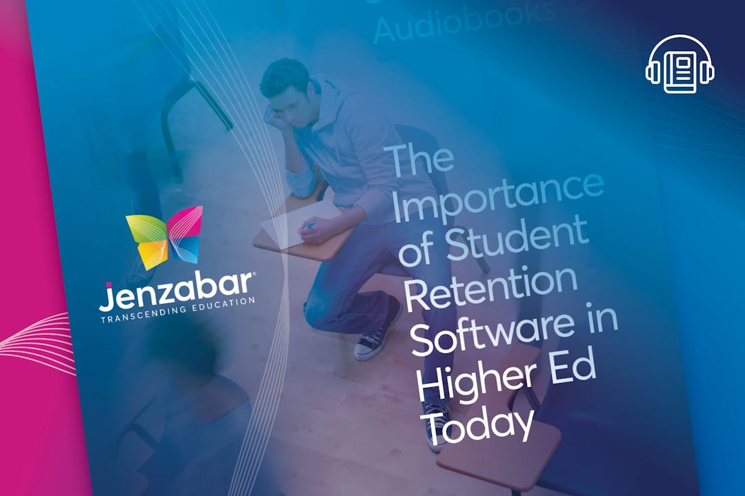 The Importance of Student Retention Software in Higher Ed Today
