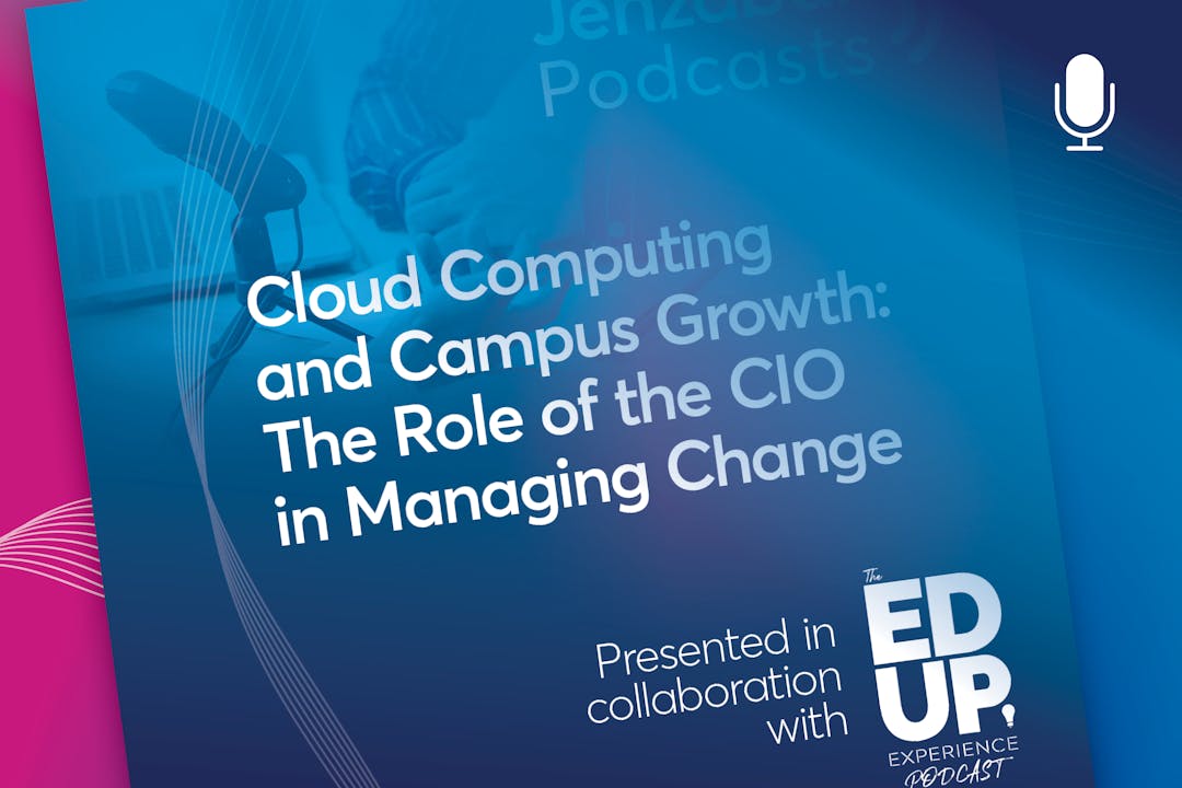 Cloud Computing and Campus Growth: The Role of the CIO in Managing Change