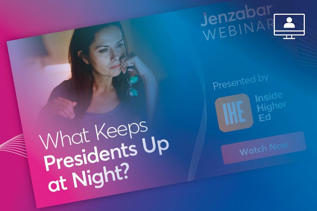 Webinar: what keeps presidents up at night