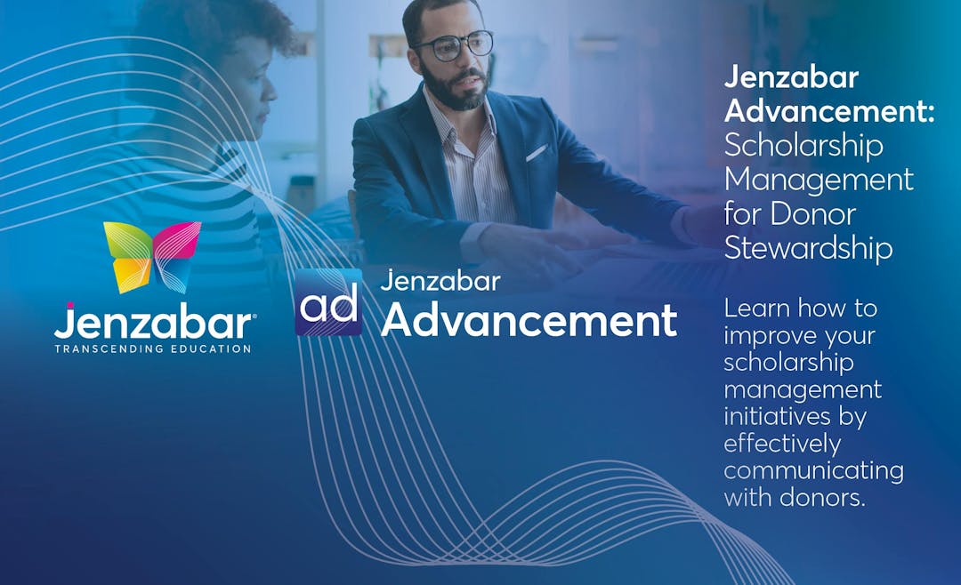 Jenzabar Advancement: Scholarship Management for Donor Stewardship 