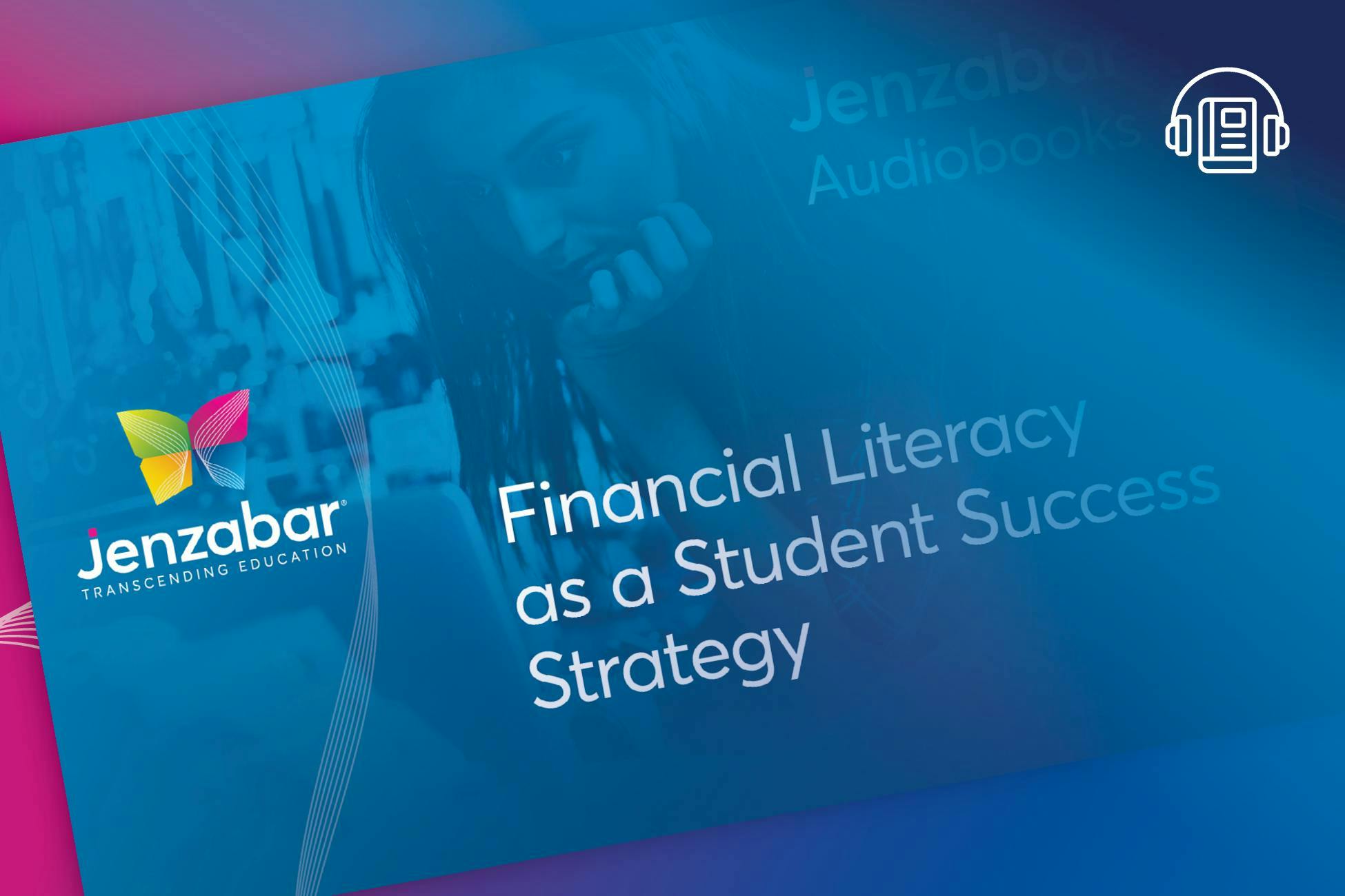 Audiobook: Financial Literacy as a Student Success Strategy