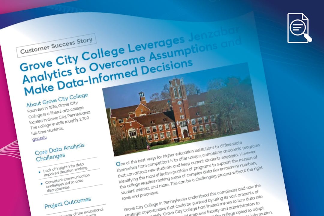 Grove City College Leverages Jenzabar Analytics to Overcome Assumptions and Make Data-Informed Decisions
