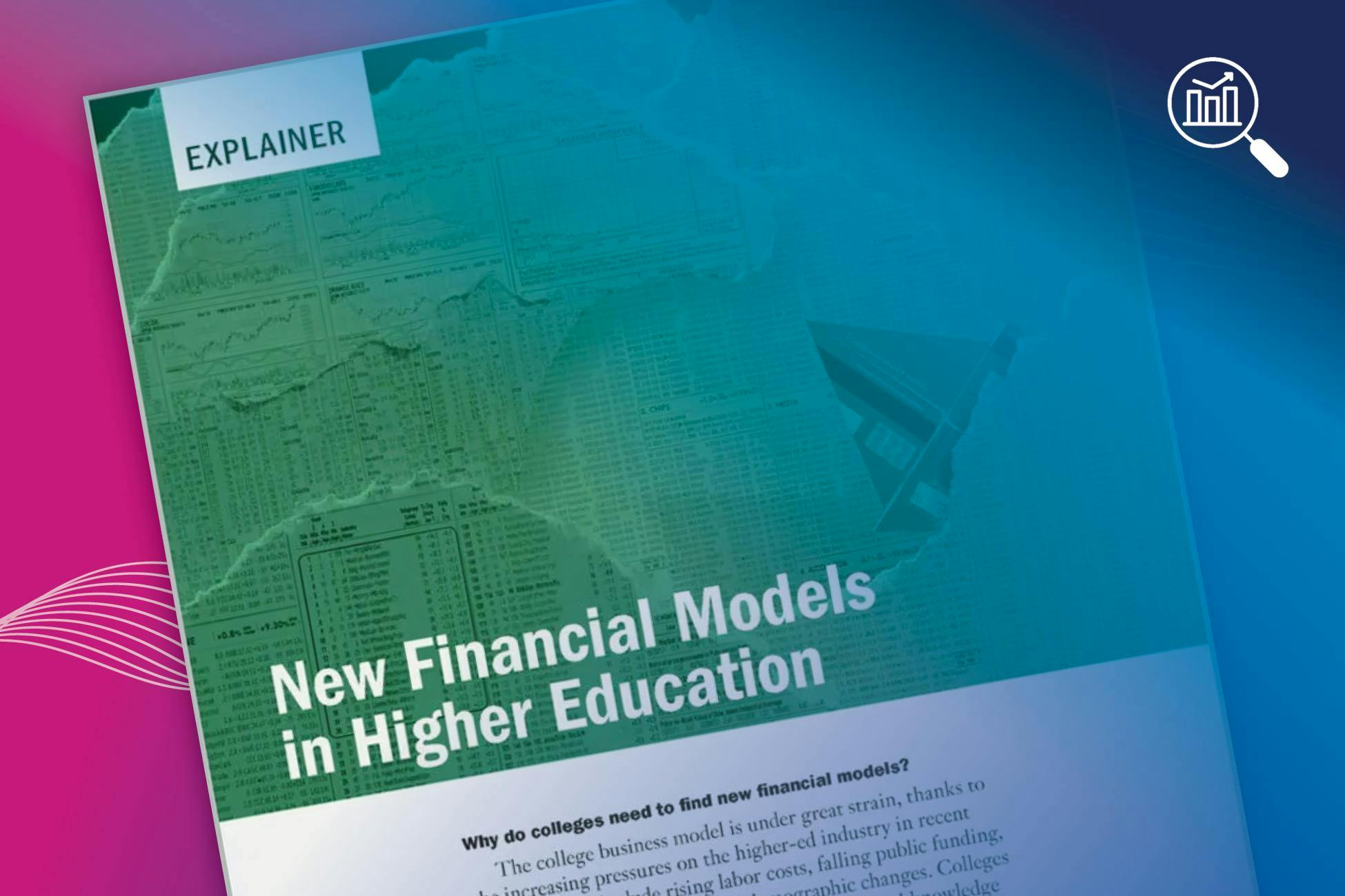 Industry Insight: New Financial Models in Higher Education