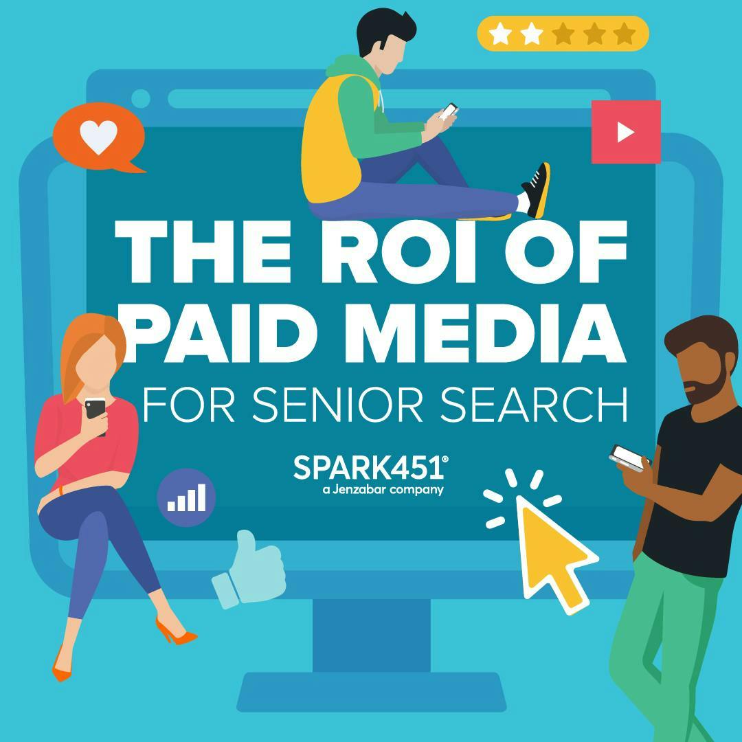 Blog: The ROI of Paid Media for Senior Search