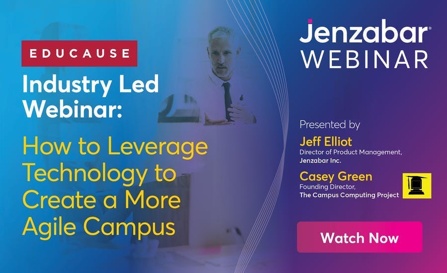 EDUCAUSE Webinar: How to Leverage Technology to Create a More Agile Campus