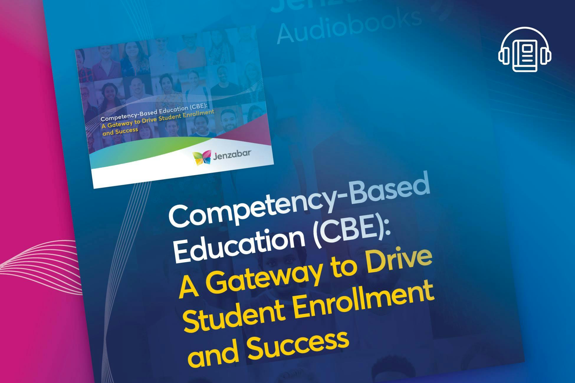 Audiobook: How Competency-Based Education Can Help Attract New Students and Ensure Their Success