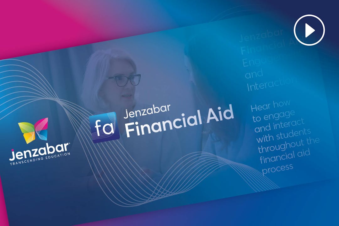 Jenzabar Financial Aid: Engagement and Interaction